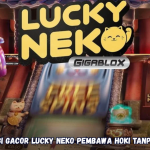 Strategi Gacor Lucky Neko Pembawa Hoki Tanpa Batas
