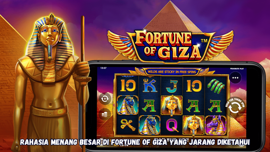 Rahasia Menang Besar di Fortune of Giza yang Jarang Diketahui